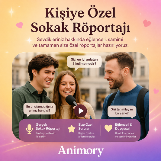 Kişiye Özel Sokak Röportajı