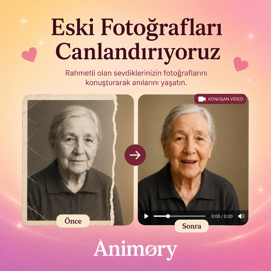 Eski Fotoğraflarınızı Canlandırıyoruz