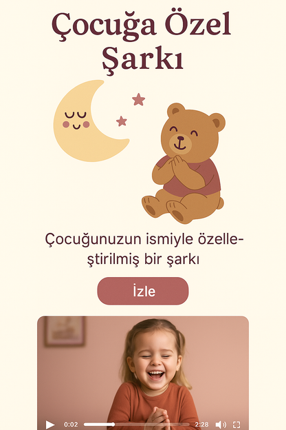 Çocuğa Özel Şarkı | İsme Özel Çocuk Şarkısı
